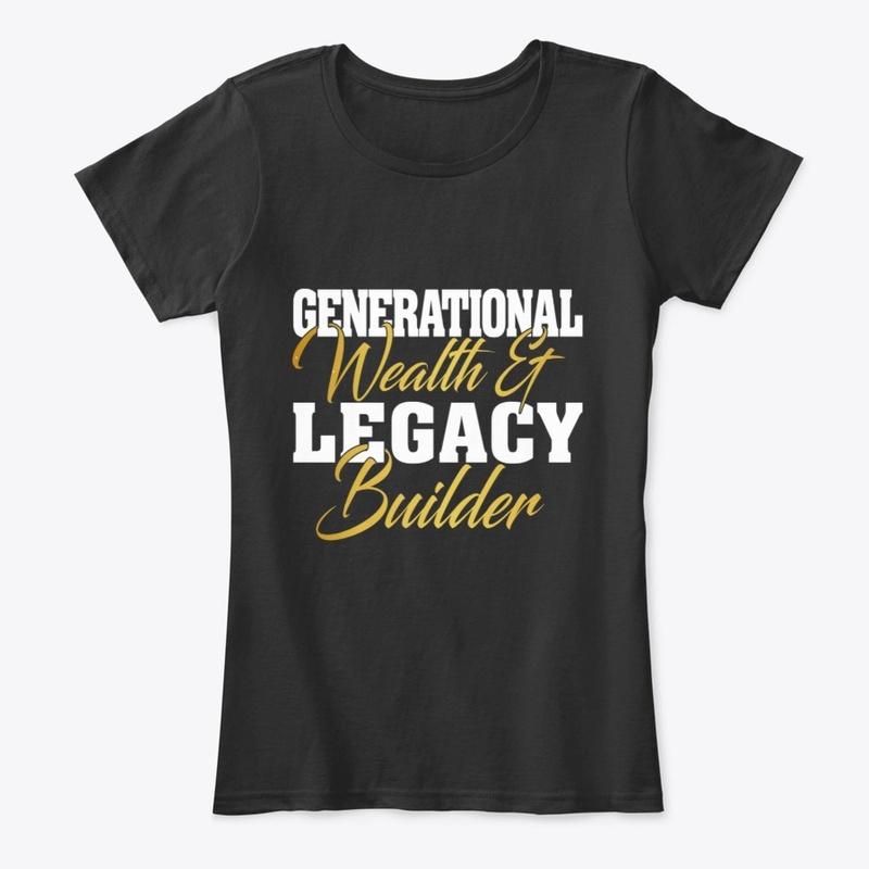 Generational Wealth Builder Black-Gold